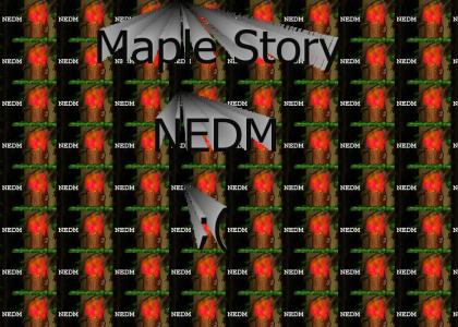 Maple Story NEDM