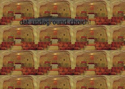underground choich