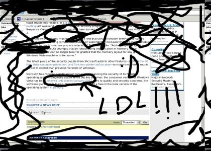 HAHA WINDOWS VISTA HAS BEEN OUT FOR 1000 YEARS!!!