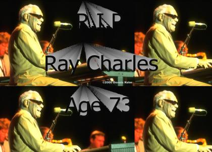 R I P Ray Charles