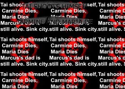 GOW2: Tai shoots himself, Carmine Dies, Maria Dies Marcus's dad is still alive, you sink the entire city
