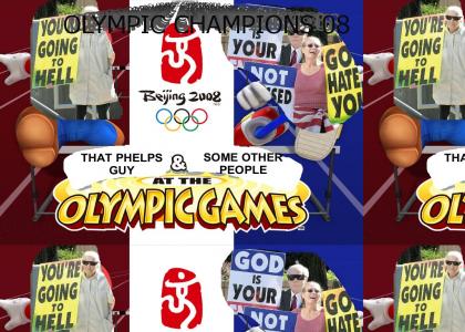 FRED PHELPS WINS THE OLYMPICS