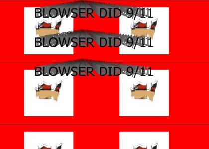 BLOWSER DID 9/11