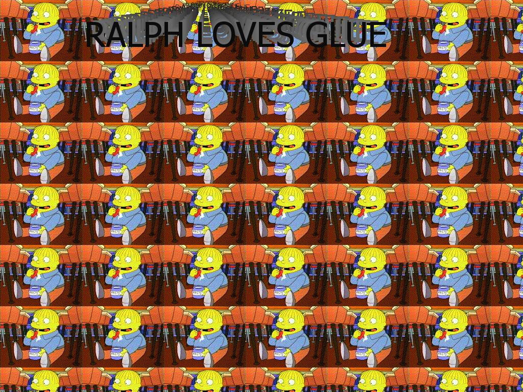 ralphlovesglue