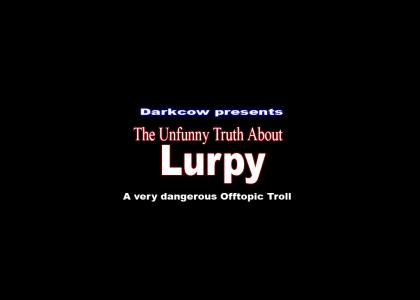 The Unfunny Truth about Lurpy