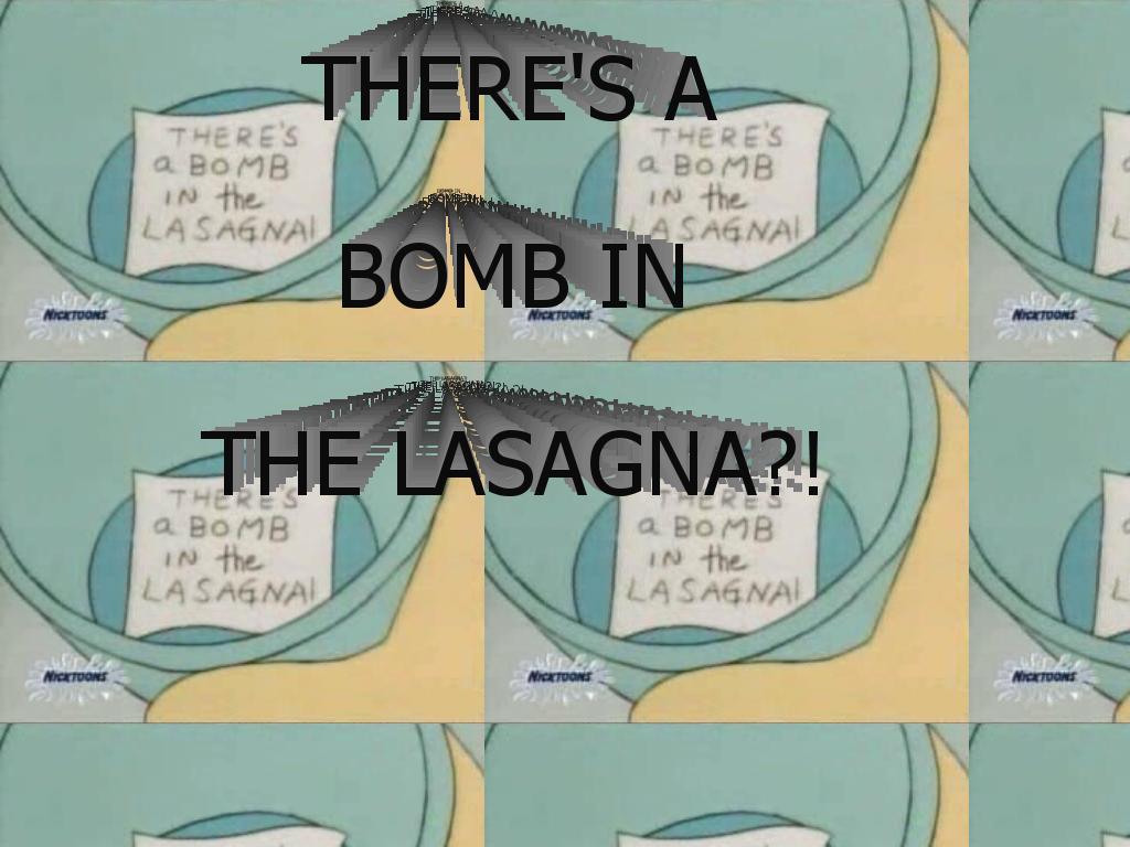lasagnabomb