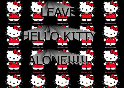 Leave Hello Kitty Alone!