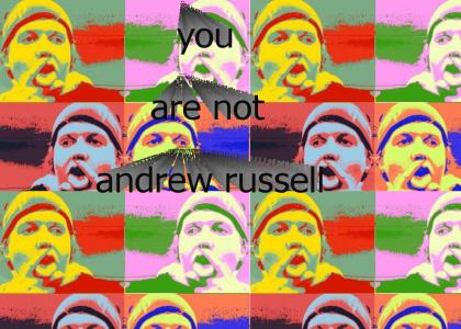 you are not andrew russell