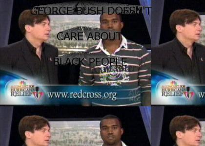 Bush doesn't care about black people (fixed)