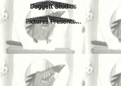 Daggett Studios Pictures Presents...