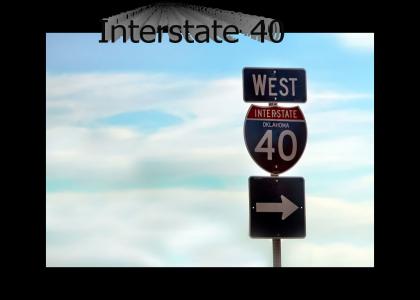 I-40 (Road YTMNDs)