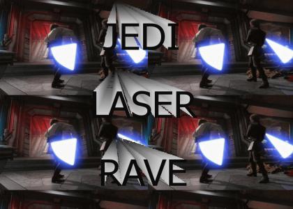 Jedi Laser Rave