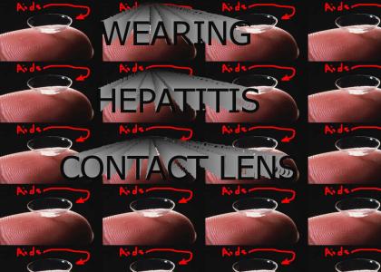 Wearing Hepatitis Contact Lens
