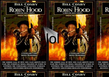bill cosby* was robin hood