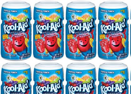 get off my kool aid mofo!