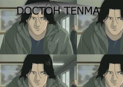 Doctoh tenma!