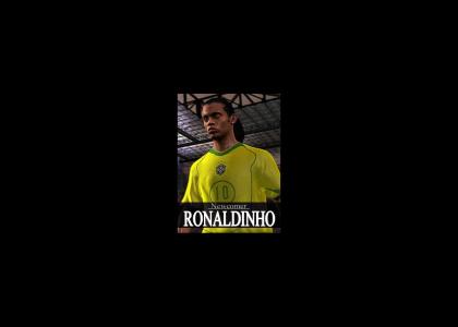 Newcomer: Ronaldinho