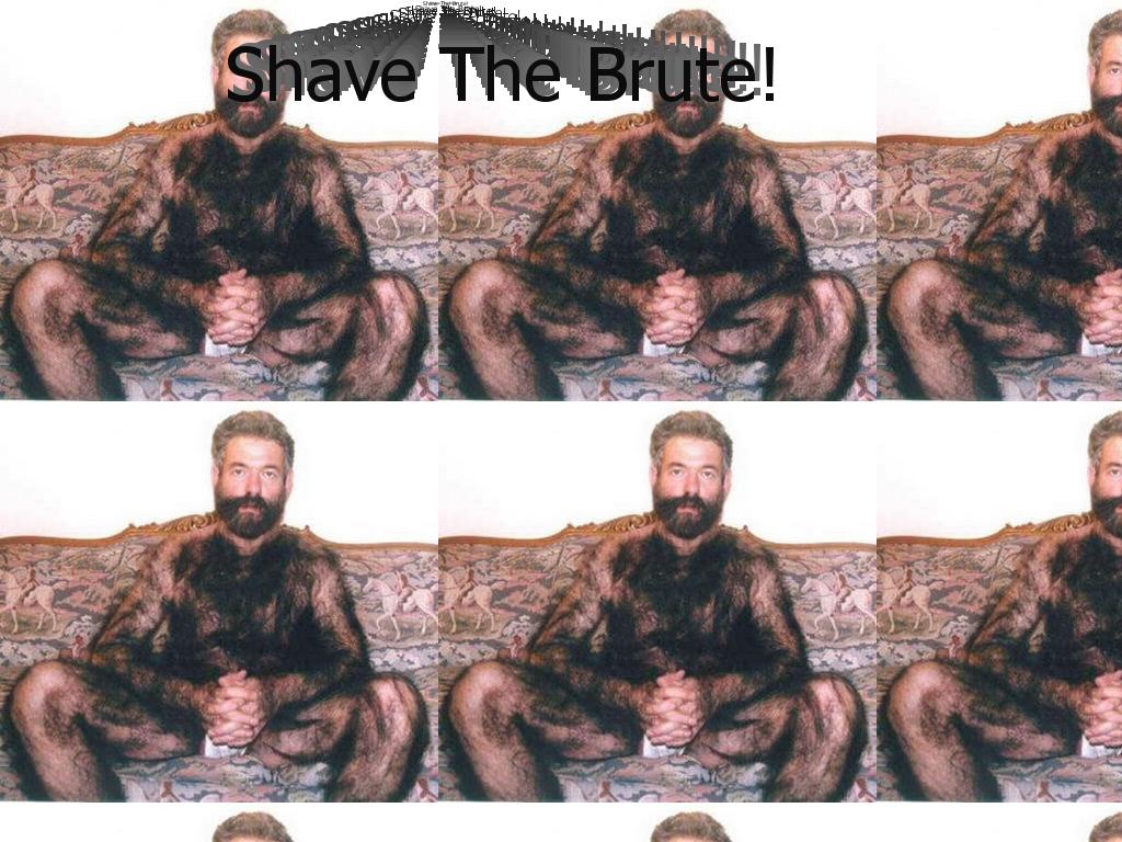 shavethebrute