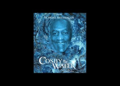 Cosby in the Water