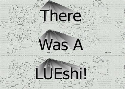 A LUEshi Song