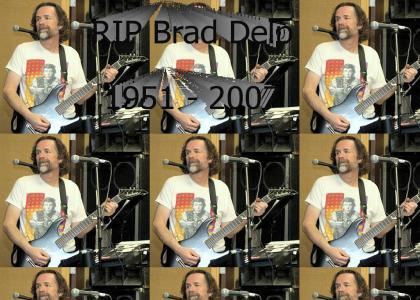 RIP Brad Delp