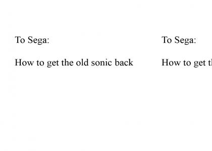 Dear, SEGA RE: Sonic (Refresh)