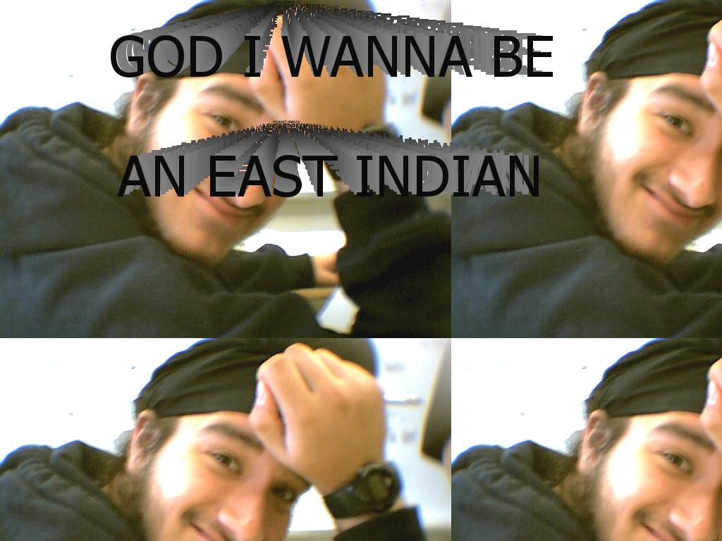 iwannabeaneastindian