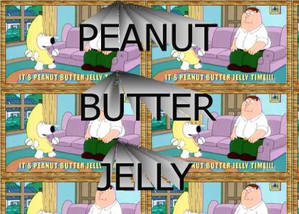 Peanut Butter Jelly time