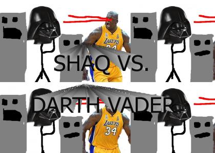 Darth Vader Vs. Shaq