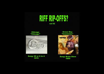 Riff Rip-Offs Vol 52 (Chicago v. Green Day)