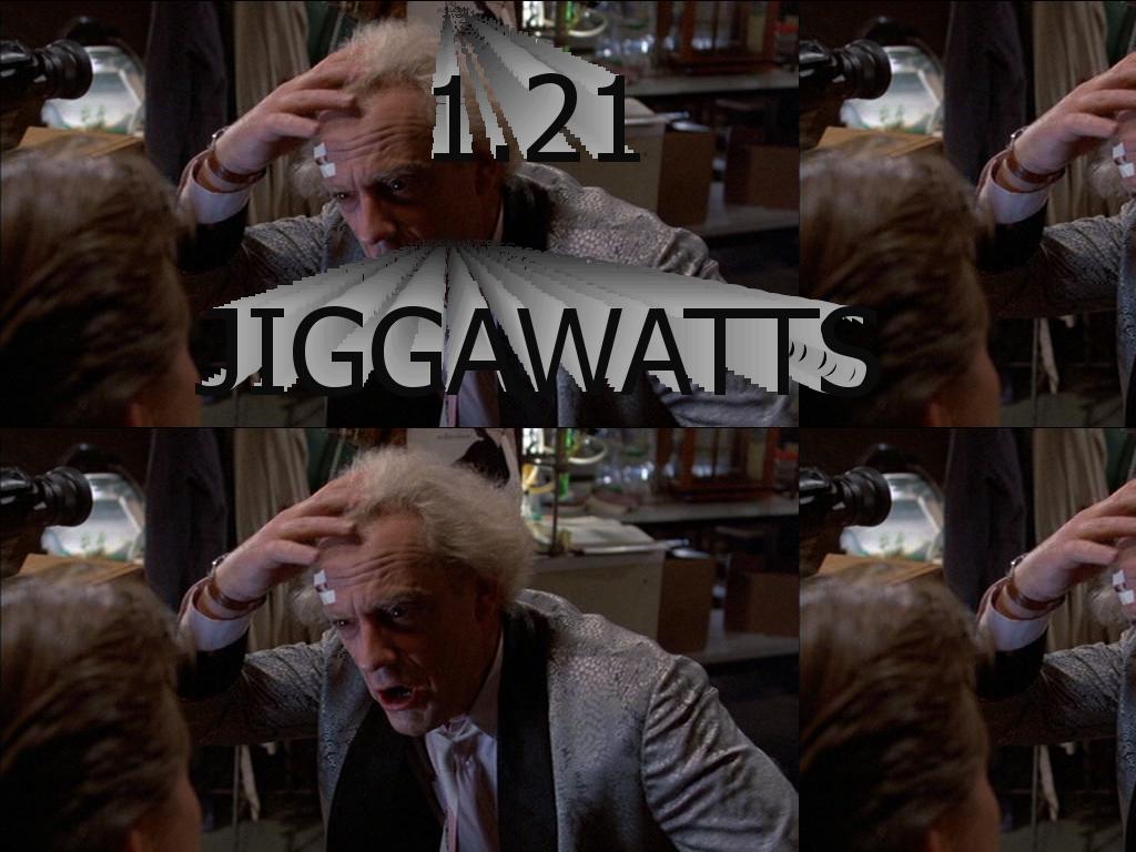 jiggawatts