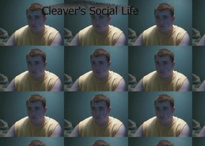 Cleaver's Social Life