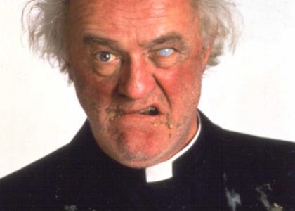 Father Jack stares into your soul