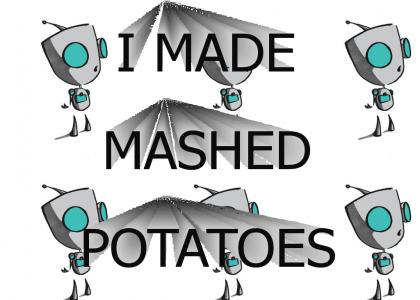 I MADE MASHED POTATOES