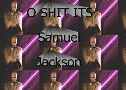 O Shit it's Samuel Jackson!