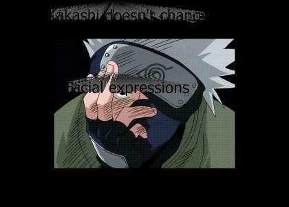 Kakashi Doesn't Change Facial Expressions