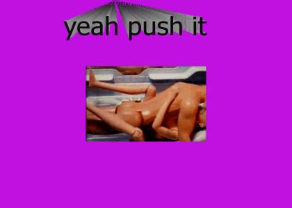 Push it real good