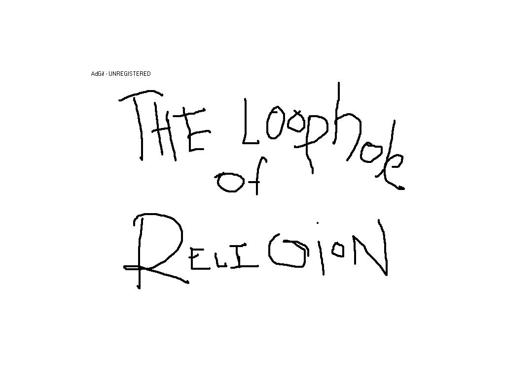 loopholeofreligion