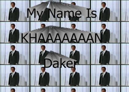 my name is khan daker