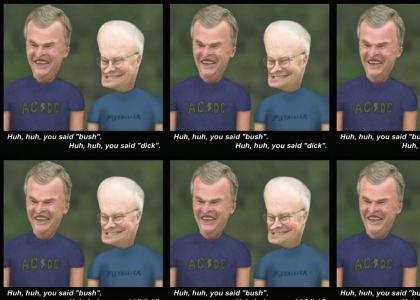 Bush is butthead