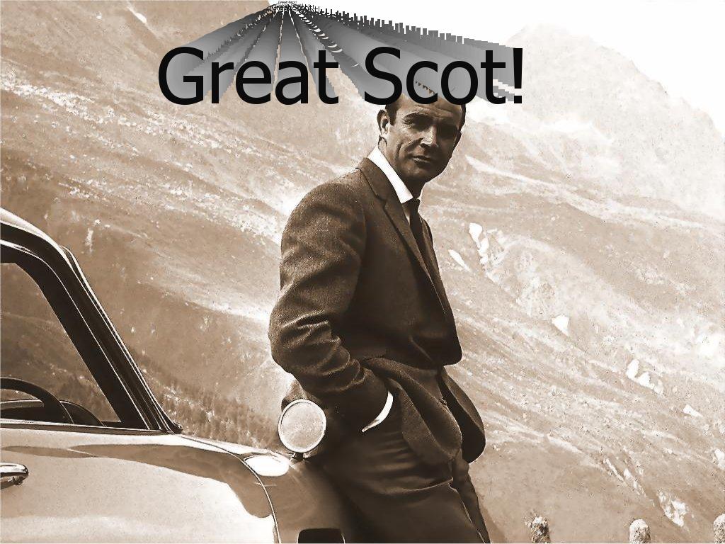 greatscot