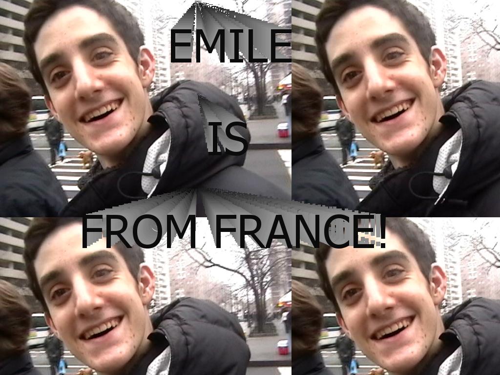 emileisfromfrance