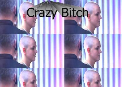 Crazy Bald Bitch