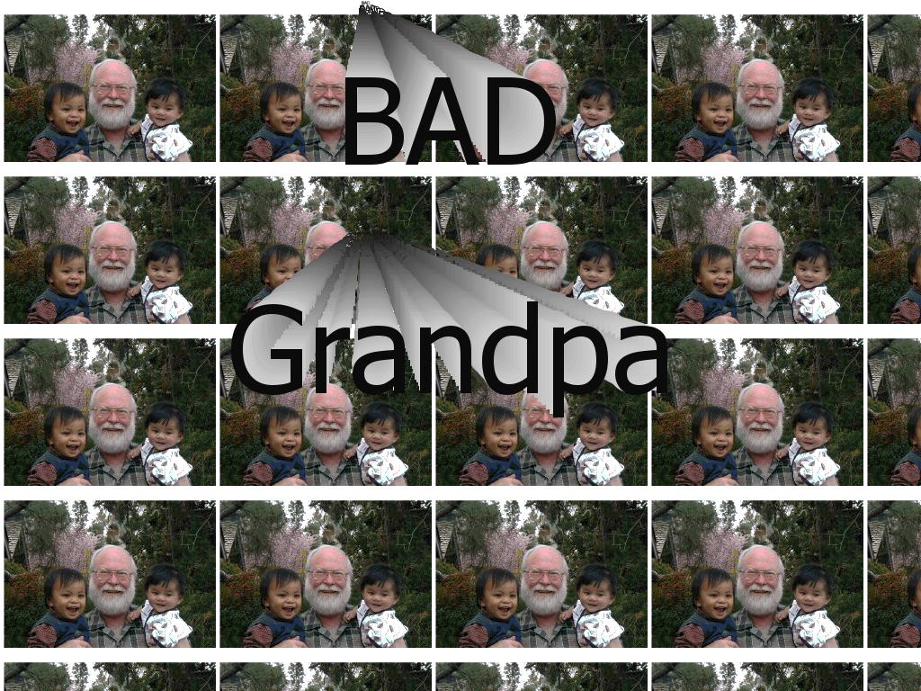 badgrandpa