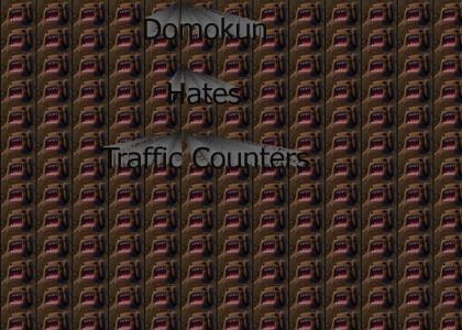 Domokun Hates Traffic Counters