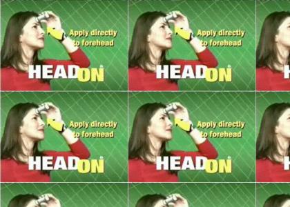 head on! apply directly to the forehead