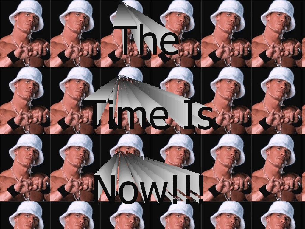 thetimeisnow