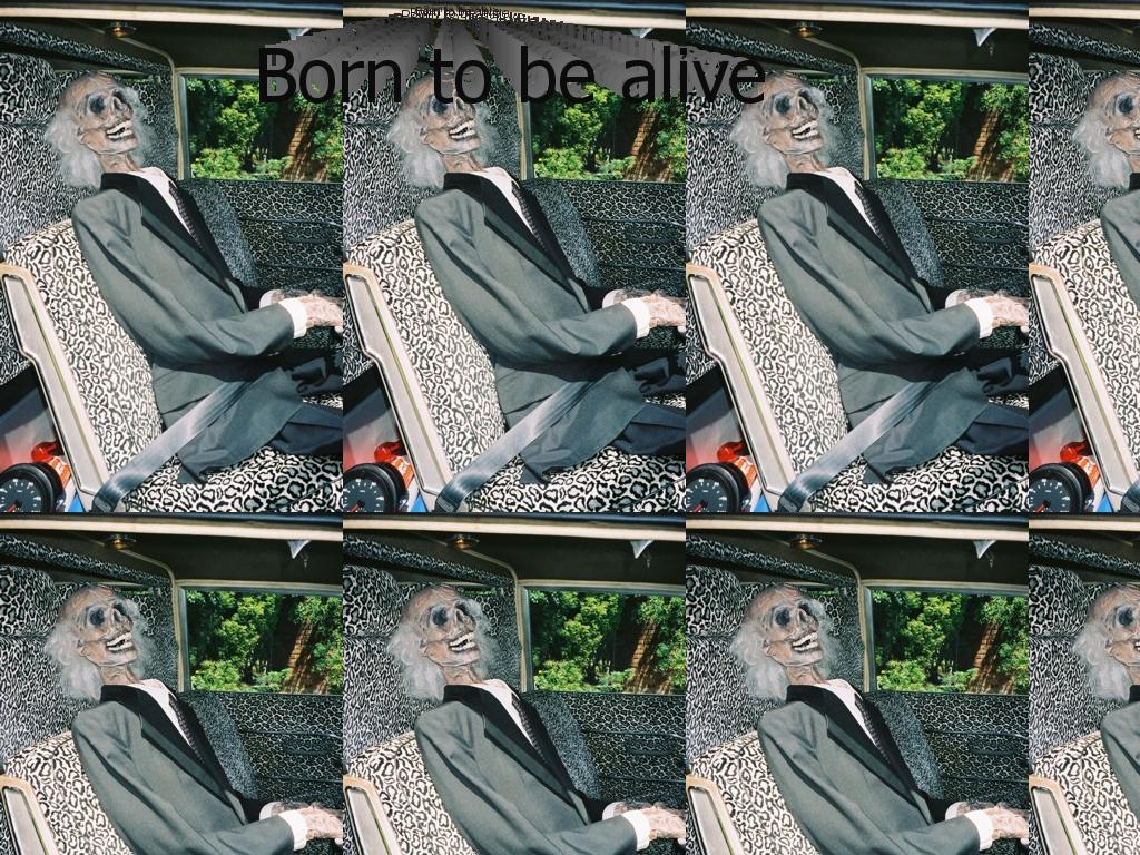 born2bealive