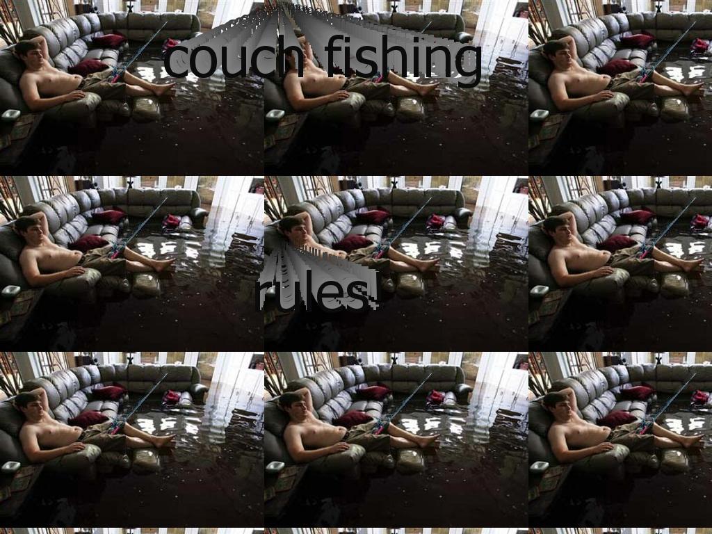Couch-Fishing