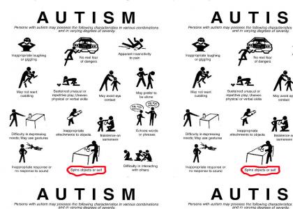 Autism is ridin spinnaz